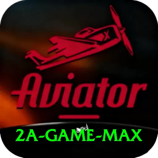 2A Game Live Casino Max - 2